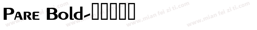 Pare Bold字体转换